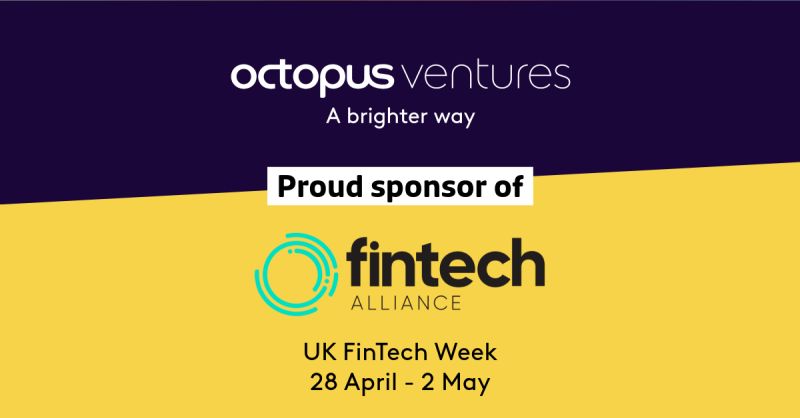Octopus Ventures Impulsa UK FinTech Week 2025