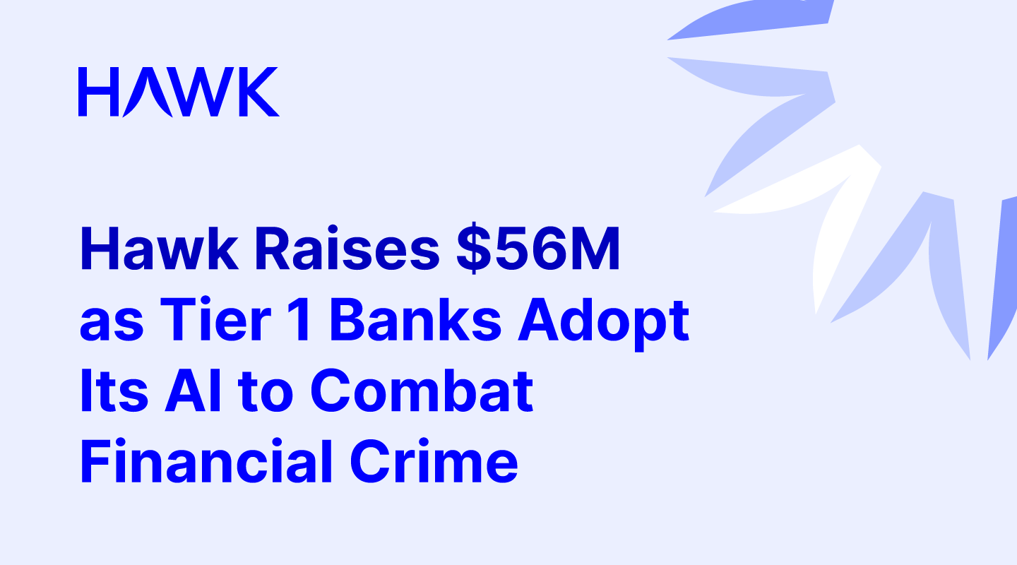Hawk obtiene $56M para impulsar sus soluciones AI en la prevención de fraude