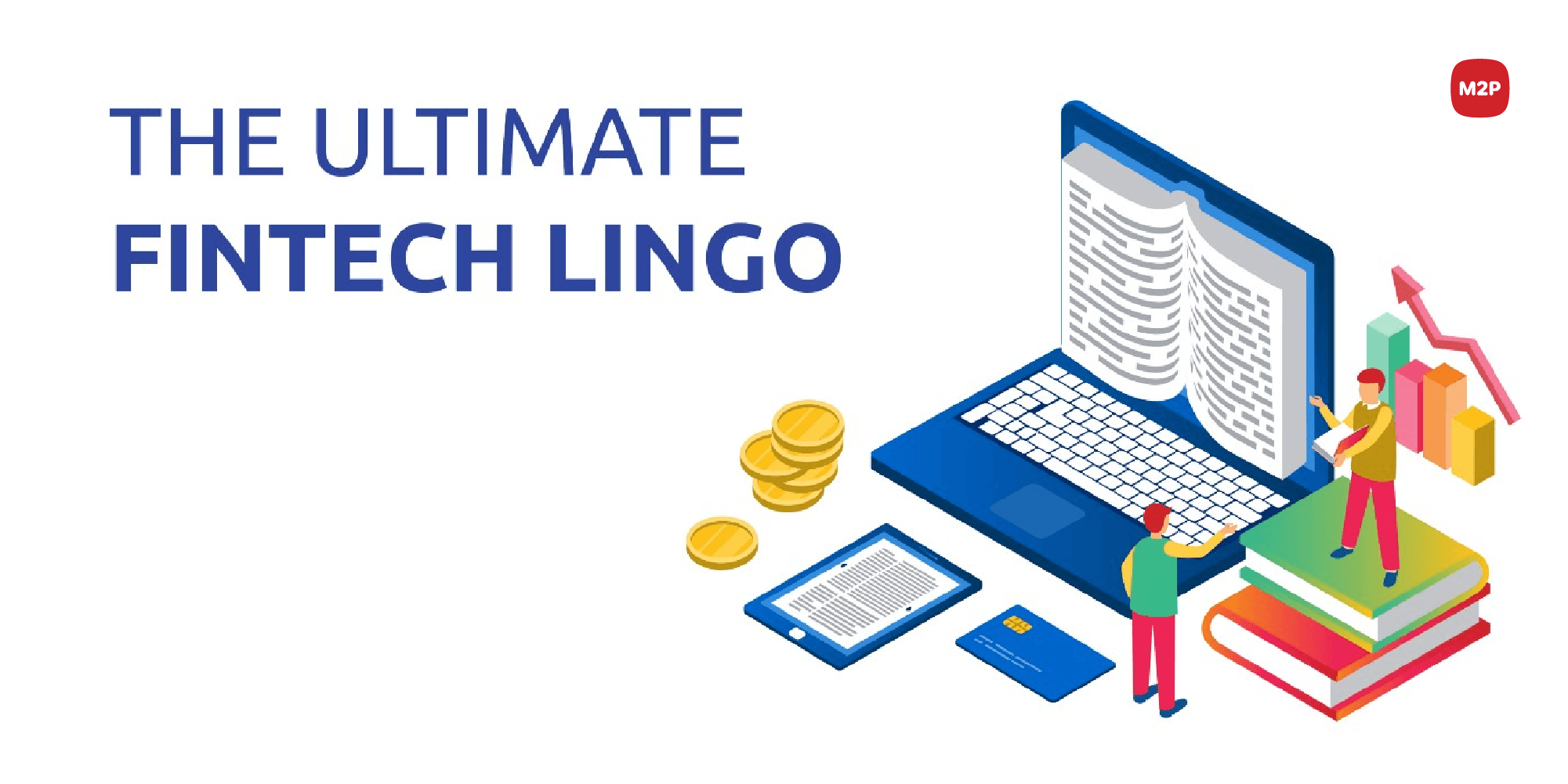 Buzzwords en Fintech: Cómo Hablar Claro y Conciso